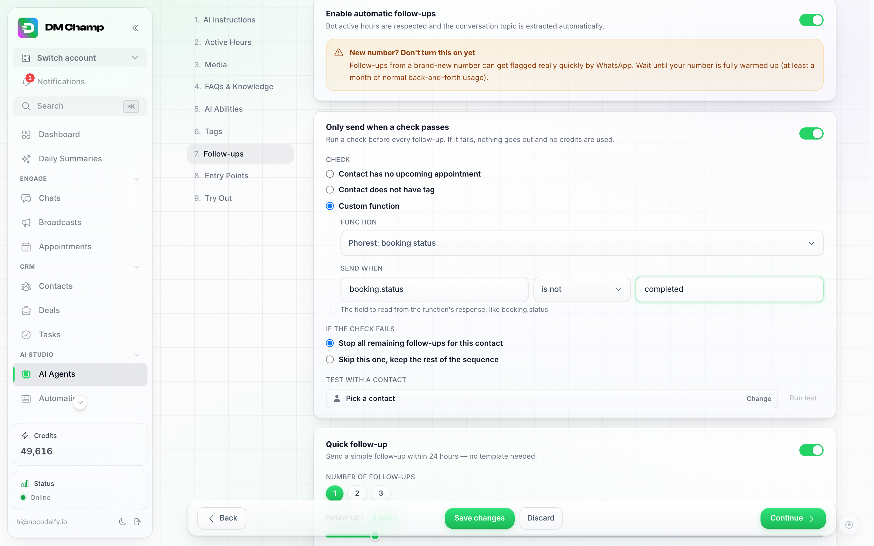 The agent editor's Follow-ups step with Only send when a check passes switched on: Custom function selected, the function Phorest: booking status picked, the Send when row reading booking.status is not completed, Stop all remaining follow-ups for this contact selected, and a Test with a contact row with a Pick a contact button