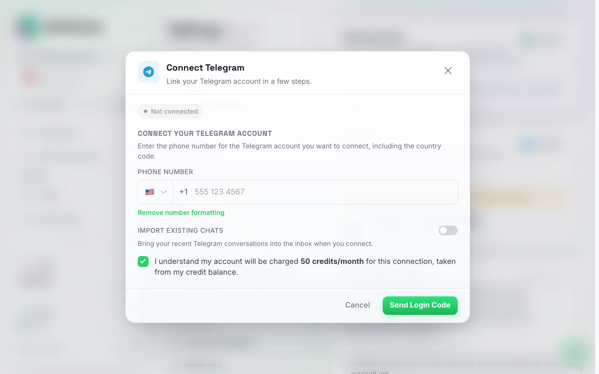 Modal Hubungkan Telegram, dengan kolom nomor telepon, tombol Impor obrolan yang ada, kotak centang Saya mengerti akun saya akan dikenakan biaya 50 kredit/bulan, dan tombol Kirim Kode Login
