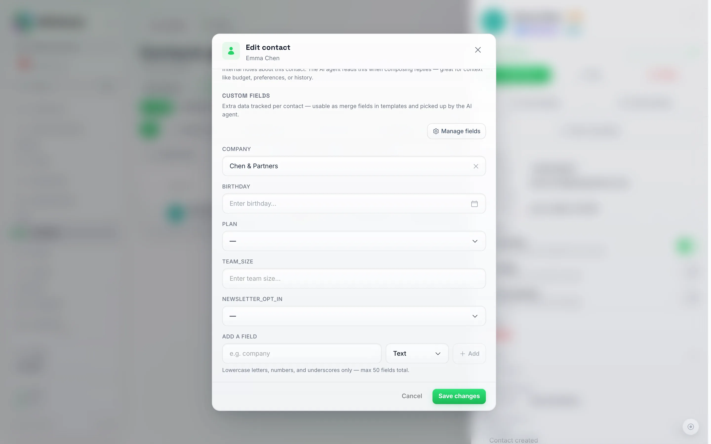 A contact's edit form scrolled to the Custom Fields section: a Manage fields button, a filled company text box with a clear × inside it, an empty birthday date picker, empty plan and newsletter_opt_in dropdowns, an empty team_size number box, and the Add a field row with its type picker